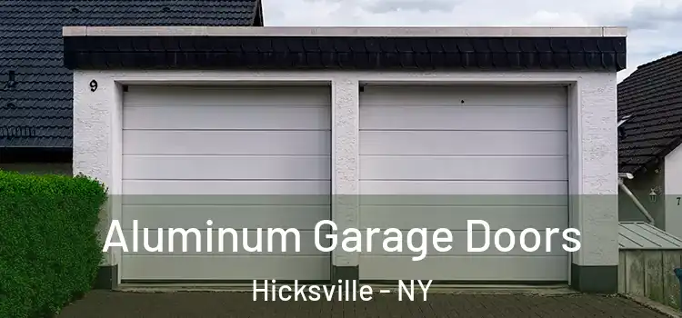  Aluminum Garage Doors Hicksville - NY