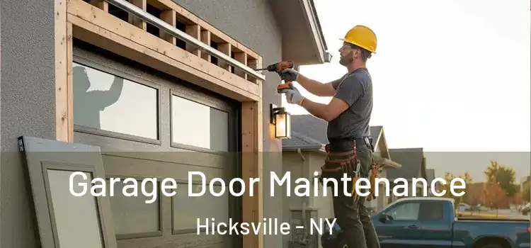 Garage Door Maintenance Hicksville - NY