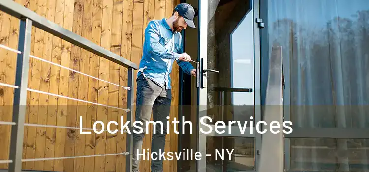 Locksmith Services Hicksville - NY