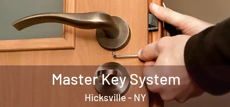 Master Key System Hicksville - NY