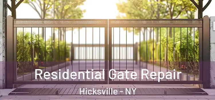 Residential Gate Repair Hicksville - NY