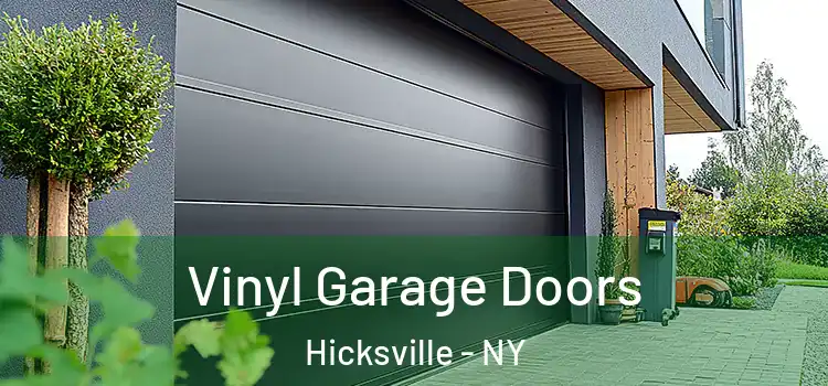  Vinyl Garage Doors Hicksville - NY